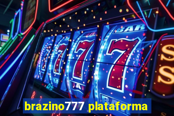 brazino777 plataforma